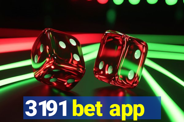 3191 bet app